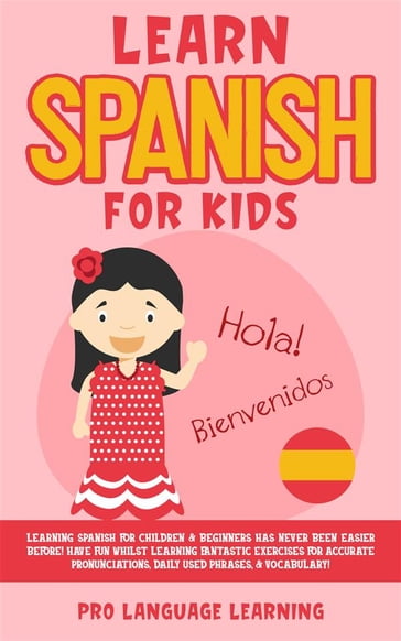 Learn Spanish for Kids - Pro Language Learning