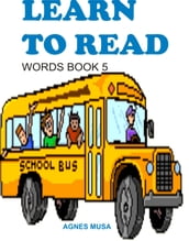 Learn To Read: Words Book Five