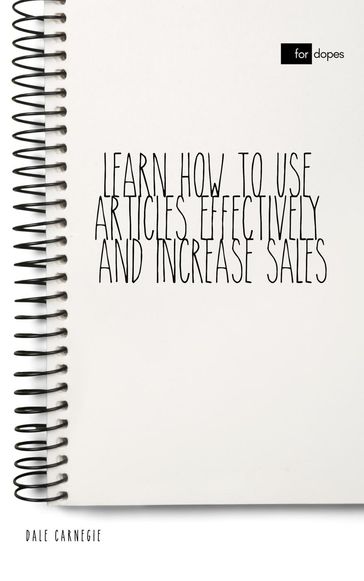 Learn how to Use Articles Effectively and Increase Sales - Dale Carnegie