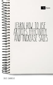 Learn how to Use Articles Effectively and Increase Sales