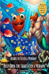 Learn to Catch a Merman! 