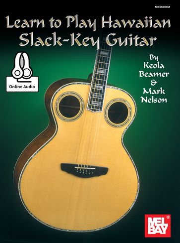 Learn to Play Hawaiian Slack Key Guitar - Mark Nelson - Keola Beamer