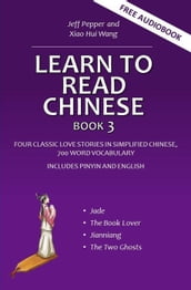 Learn to Read Chinese, Book 3
