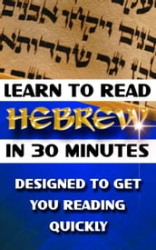 Learn to Read Hebrew in 30 Minutes