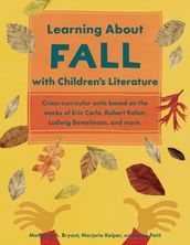 Learning About Fall with Children s Literature