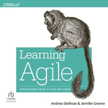 Learning Agile - Andrew Stellman - Jennifer Greene