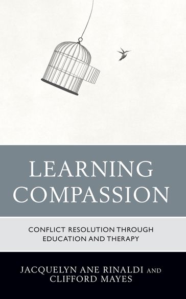 Learning Compassion - Jacquelyn Ane Rinaldi - Clifford Mayes