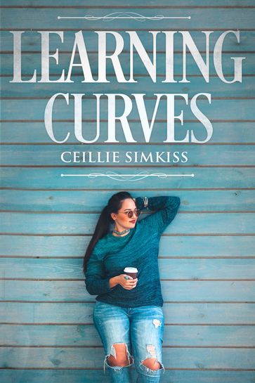 Learning Curves - Ceillie Simkiss