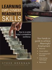 Learning Employment Readiness Skills - How to Re-Enter Today