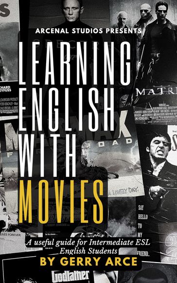Learning English with Movies - Gerry Arce