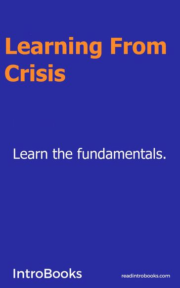 Learning From Crisis - IntroBooks Team