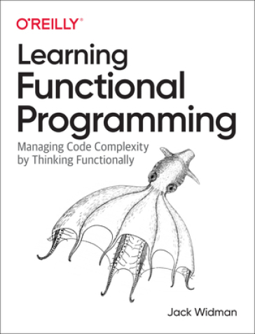 Learning Functional Programming - Jack Widman