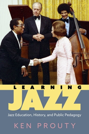 Learning Jazz - Ken Prouty