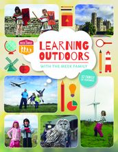 Learning Outdoors with the Meek Family