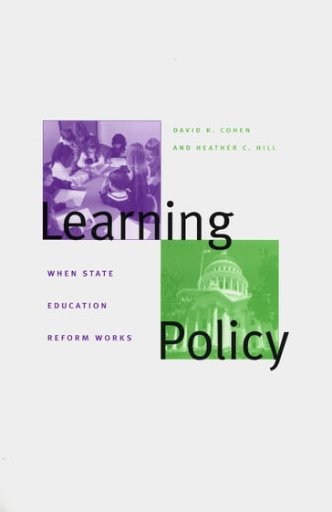 Learning Policy - Professor David K. Cohen - Professor Heather C. Hill