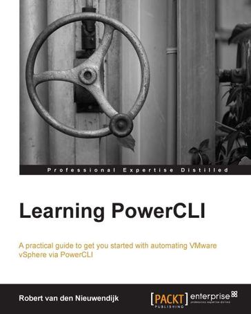 Learning PowerCLI - Robert van denNieuwendijk