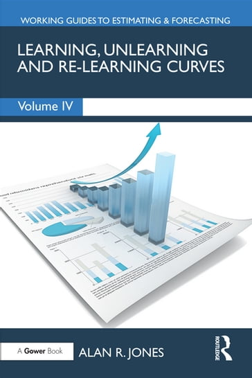Learning, Unlearning and Re-Learning Curves - Alan Jones