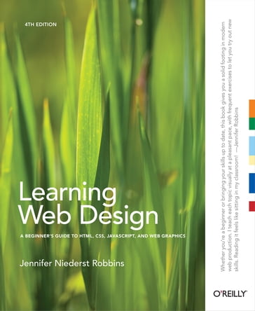 Learning Web Design - Jennifer Niederst Robbins