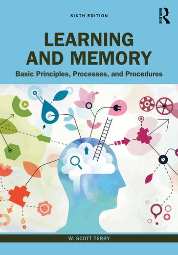 Learning and Memory - W. Scott Terry