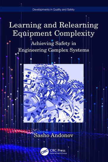 Learning and Relearning Equipment Complexity - Sasho Andonov