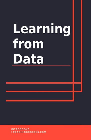 Learning from Data - IntroBooks Team