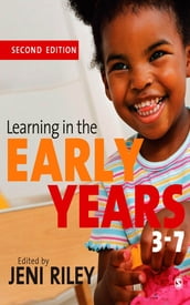 Learning in the Early Years 3-7