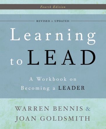 Learning to Lead - Joan Goldsmith - G. Bennis Warren