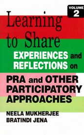 Learning to Share Experiences and Reflections on Pra and Other Participatory Approaches