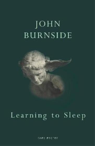 Learning to Sleep - John Burnside