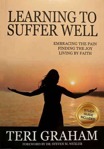Learning to Suffer Well - Teri Graham