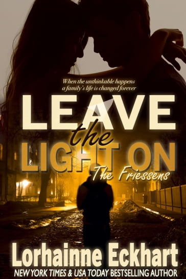 Leave the Light On - Lorhainne Eckhart