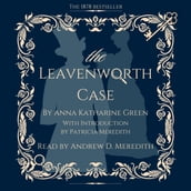 Leavenworth Case, The