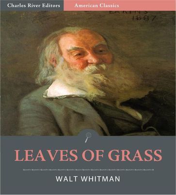 Leaves of Grass (Illustrated Edition) - Walt Whitman