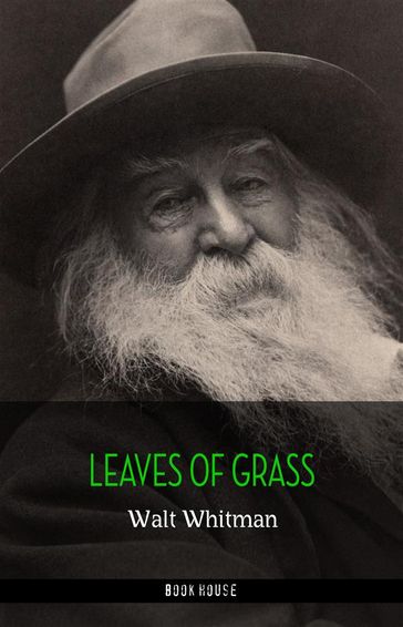 Leaves of Grass - Walt Whitman