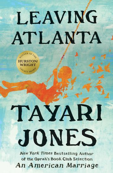 Leaving Atlanta - Tayari Jones