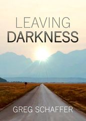 Leaving Darkness