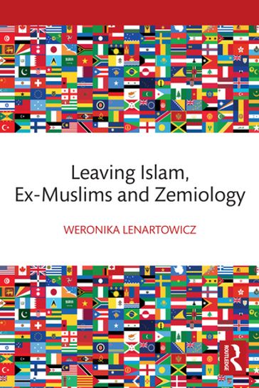 Leaving Islam, Ex-Muslims and Zemiology - Weronika Lenartowicz