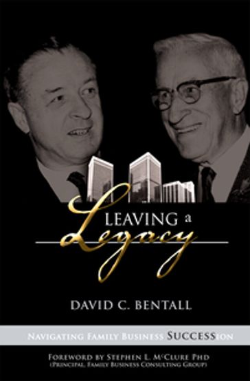 Leaving a Legacy - David Bentall