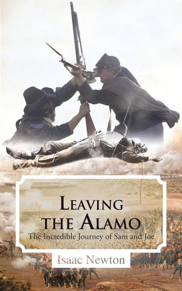 Leaving the Alamo - Isaac Newton