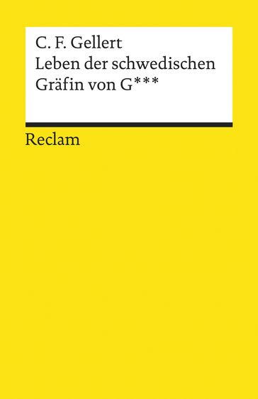 Leben der schwedischen Gräfin von G*** - Christian Furchtegott Gellert