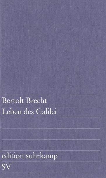 Leben des Galilei - Bertolt Brecht - Margarete Steffin