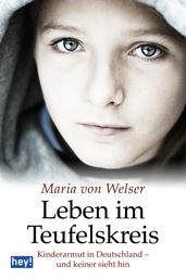 Leben im Teufelskreis