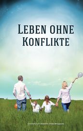 Leben ohne Konflikte (In German)