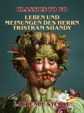 Leben und Meinungen des Herrn Tristram Shandy