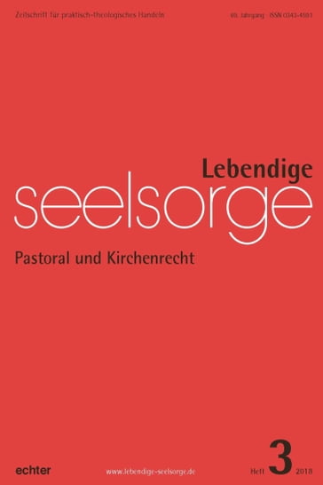 Lebendige Seelsorge 3/2018 - Erich Garhammer - Hildegard Wustmans