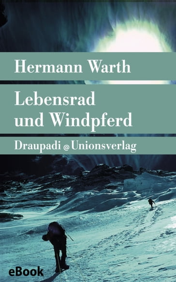 Lebensrad und Windpferd - Hermann Warth