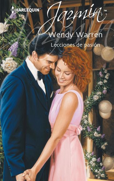 Lecciones de pasión - Wendy Warren
