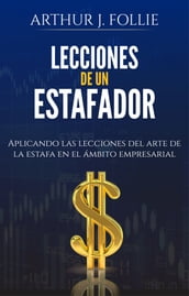 Lecciones de un estafador