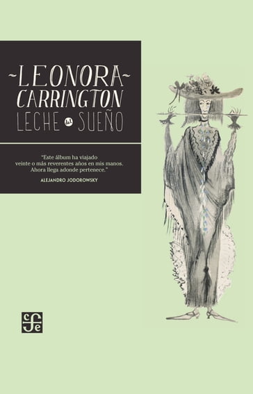 Leche del sueño - Leonora Carrington