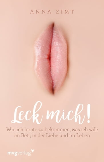 Leck mich! - Anna Zimt